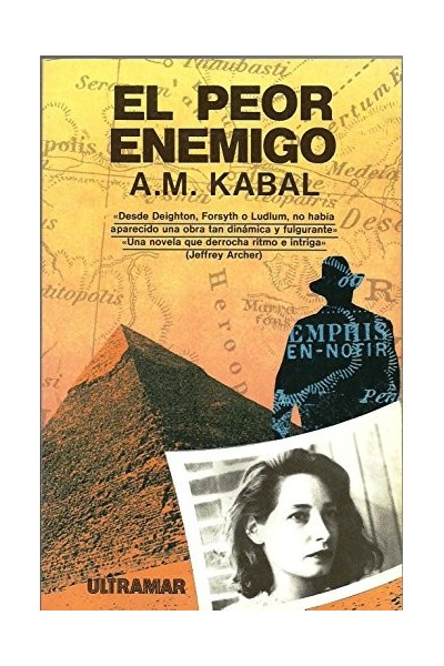 El peor enemigo - A. M. Kabal